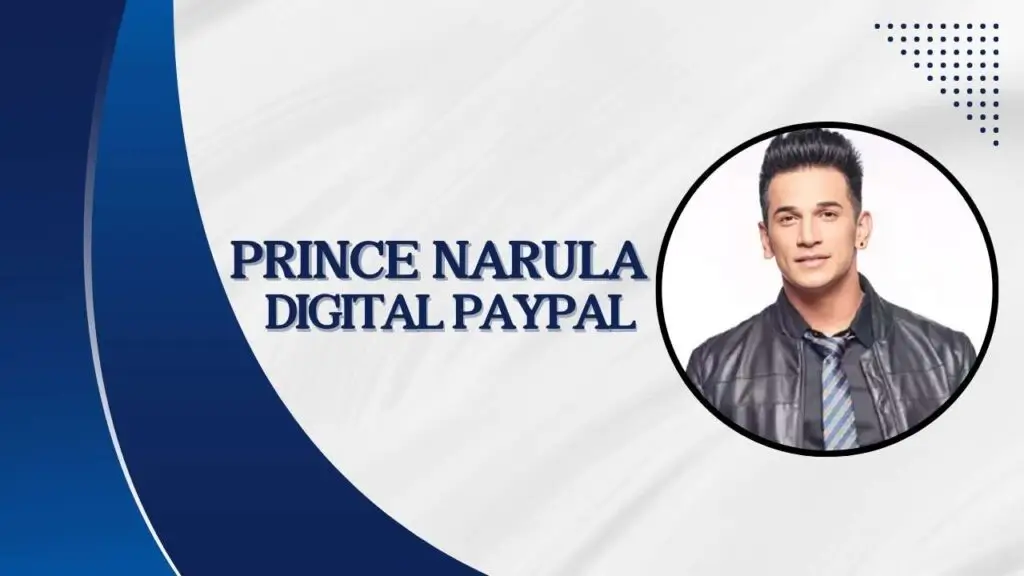 Key Features and Benefits of Prince Narula Digital PayPal