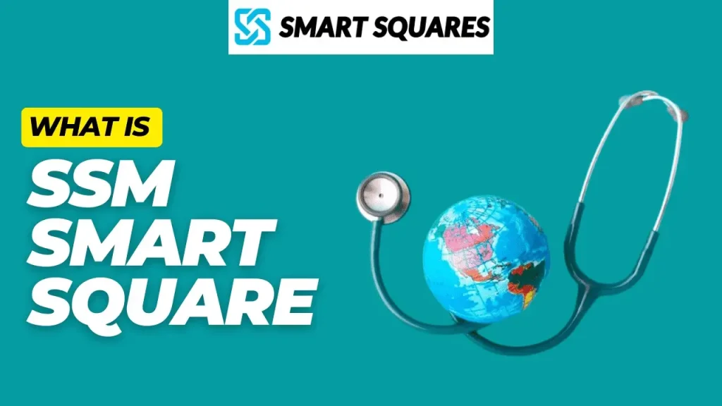 Key features of SSM Smart Square