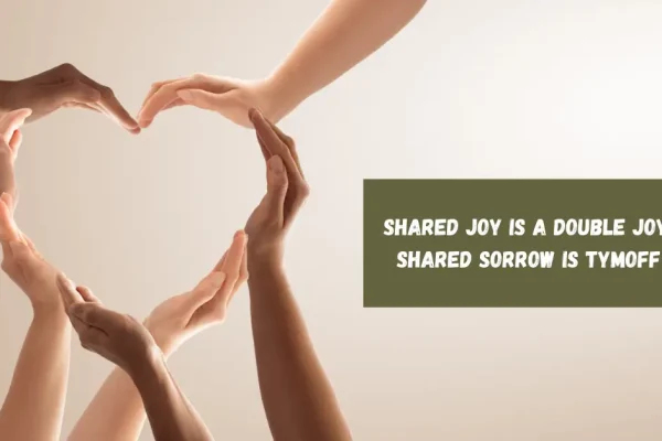 Shared Joy is a Double Joy