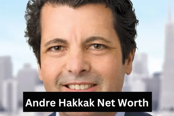 Andre Hakkak net worth