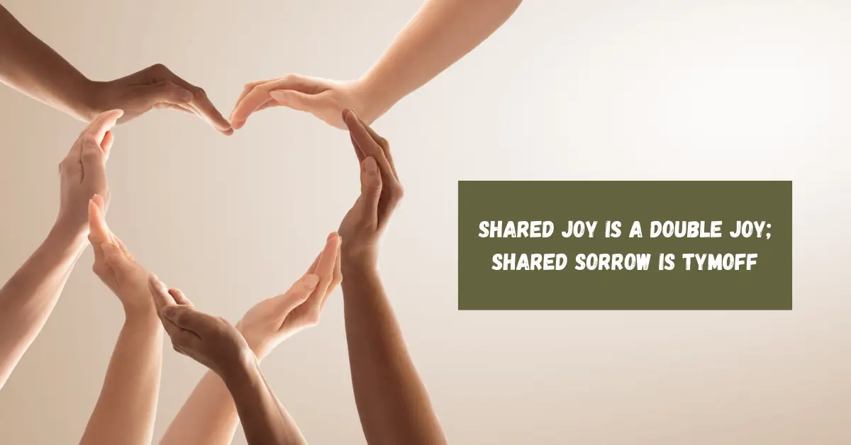 Shared Joy is a Double Joy